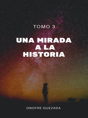 cover image of Una Mirada a La Historia Tomo 3